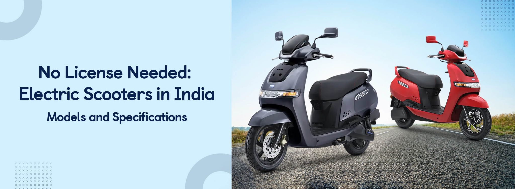Top 7 No License Electric Scooters in India (2024) Specs, Prices