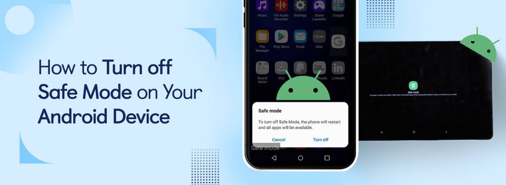turn off safe mode in android