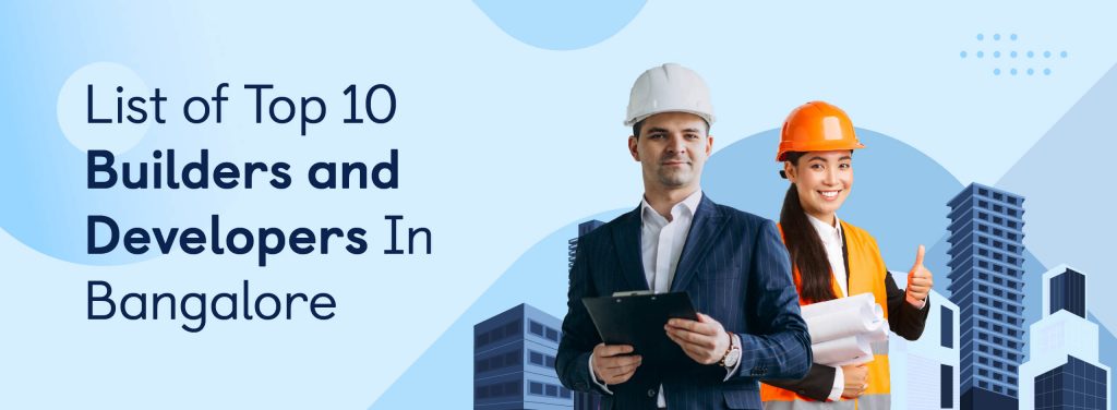 top builders in bangalore